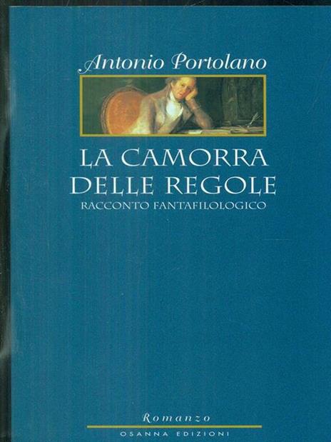 La camorra delle regole - Antonio Portolano - 9