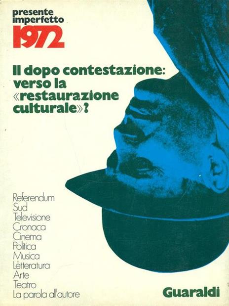 Il dopo contestazione: verso la restaurazione culturale? - 8