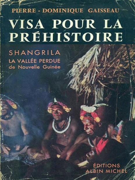Visa pour la prehistoire - Pierre-Dominique Gaisseau - 3