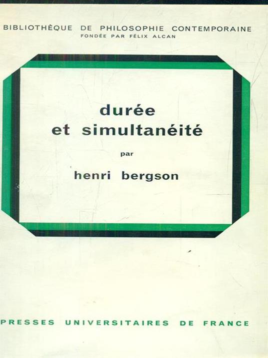 Duree et simultaneité - Henri Bergson - 2