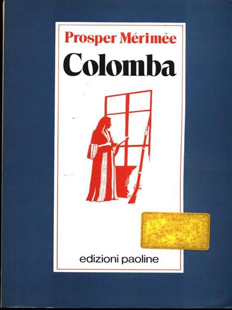 Colomba - Prosper Mérimée - 2