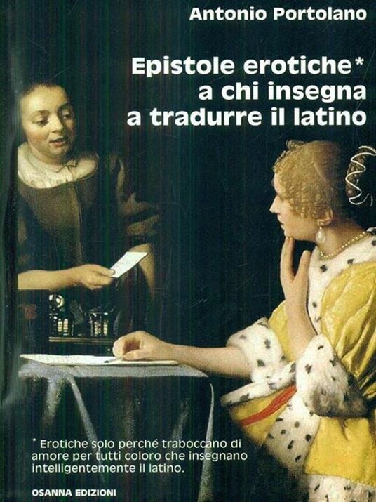 Epistole erotiche a chi insegna a tradurre il latino - Antonio Portolano - copertina