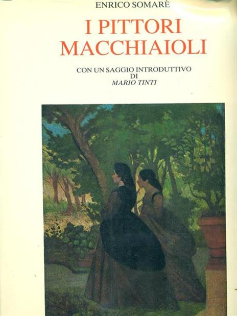 I pittori Macchiaioli - 8