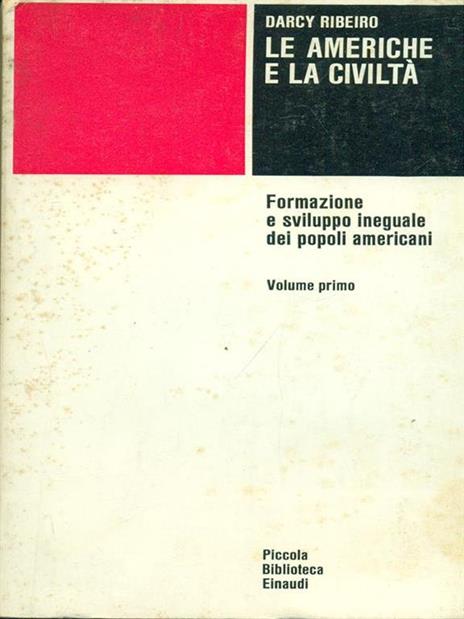 Le Americhe e la civiltà - Orlando Ribeiro - 4