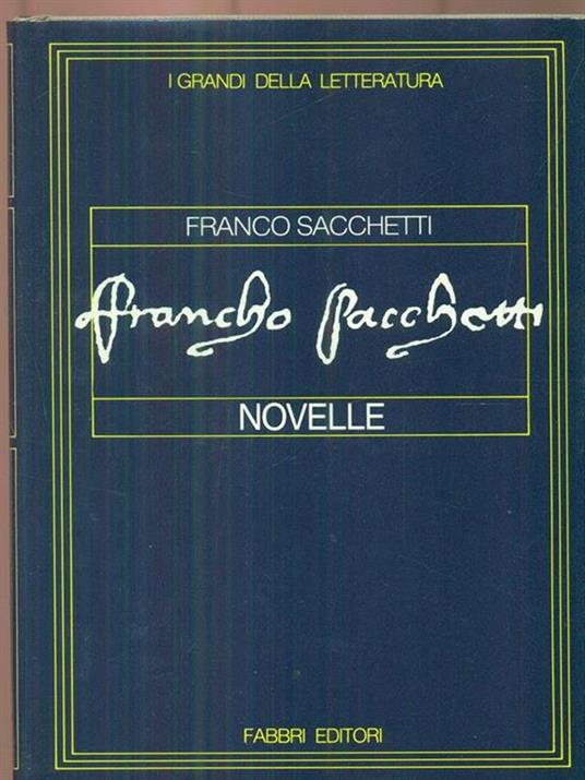 Novelle - Franco Sacchetti - 2