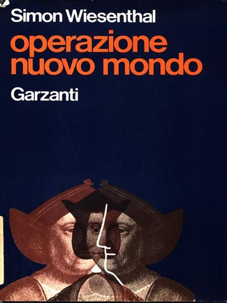 Operazione Nuovo Mondo - Simon Wiesenthal - 6