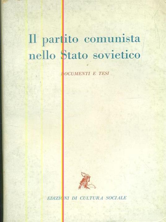 Il partito comunista nello stato sovietico - 2