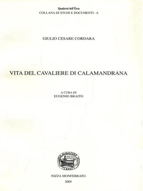 Vita del Cavaliere di Calamandrana - Giulio Cesare - 10
