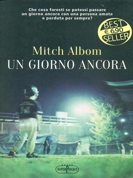 Un giorno ancora - Mitch Albom - 10