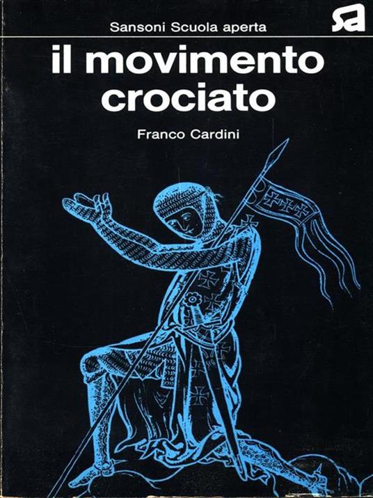 Il movimento crociato - Franco Cardini - copertina