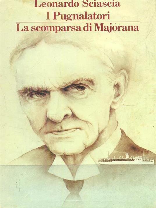 I pugnalatori la scomparsa di majorana - Leonardo Sciascia - copertina