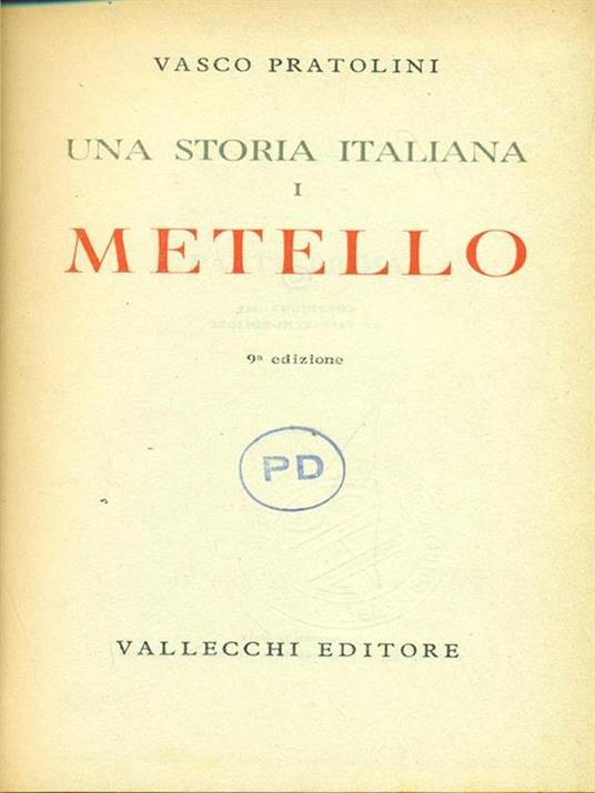 Una storia italiana I Metello - Vasco Pratolini - copertina