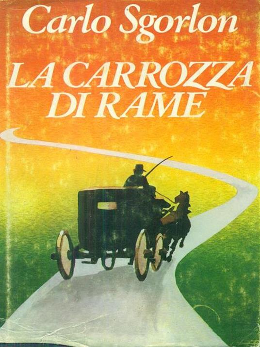 La carrozza di rame - Carlo Sgorlon - copertina