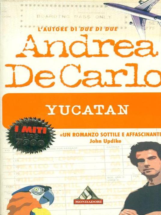 Yucatan - Andrea De Carlo - copertina