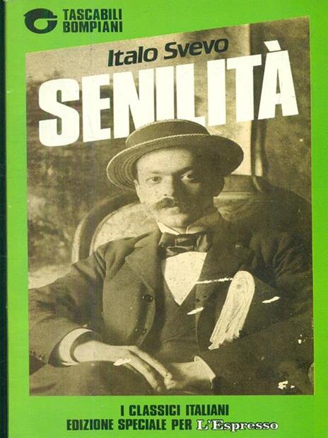 Senilità - Italo Svevo - 2