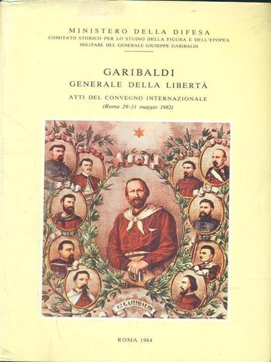 Garibaldi generale della libertà - 3
