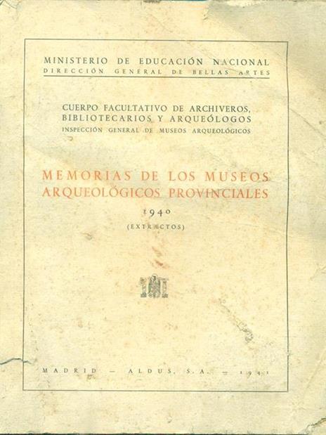 Memorias de los museos arqueologicos provinciales1940 - 3