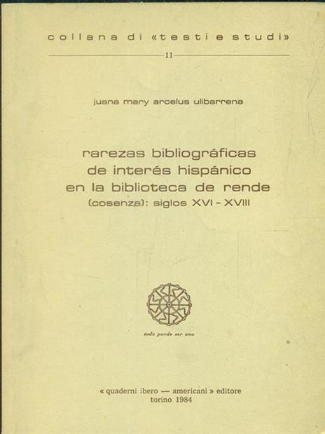 rarezas bibliograficas de interes hispanico enla biblioteca de rende. Siglos XVI-XVII - 7