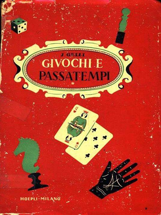 Giuochi e passatempi - Jacopo Gelli - copertina