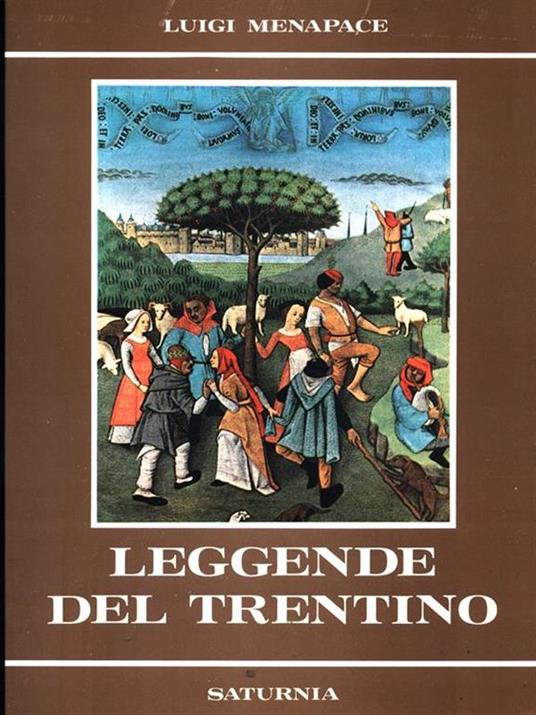 Leggende del Trentino - Luigi Menapace - 4