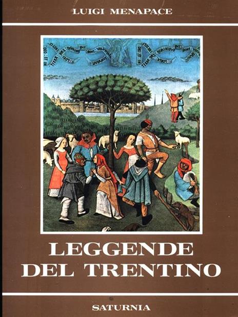 Leggende del Trentino - Luigi Menapace - copertina