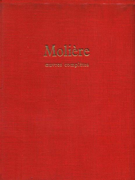 Ouvres completes - Molière - 2