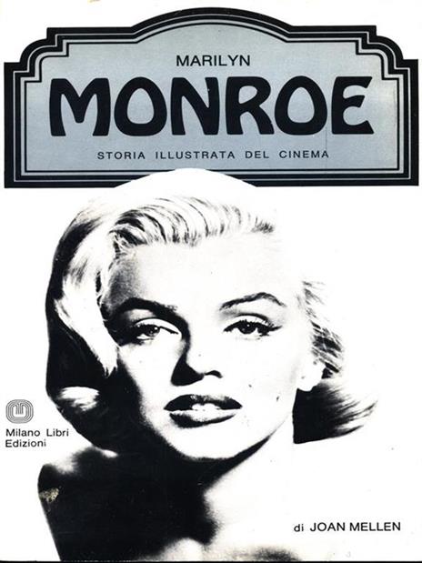 Marilyn Monroe - Joan Mellen - copertina