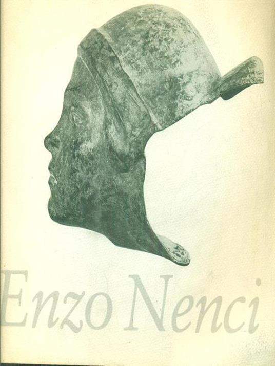 Enzo Nenci sculture 1921-1971 - Nenci - 7