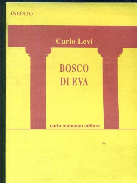 bosco di eva - Carlo Levi - 7