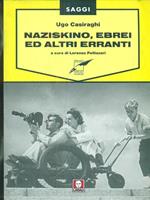 Naziskino, ebrei e altri erranti