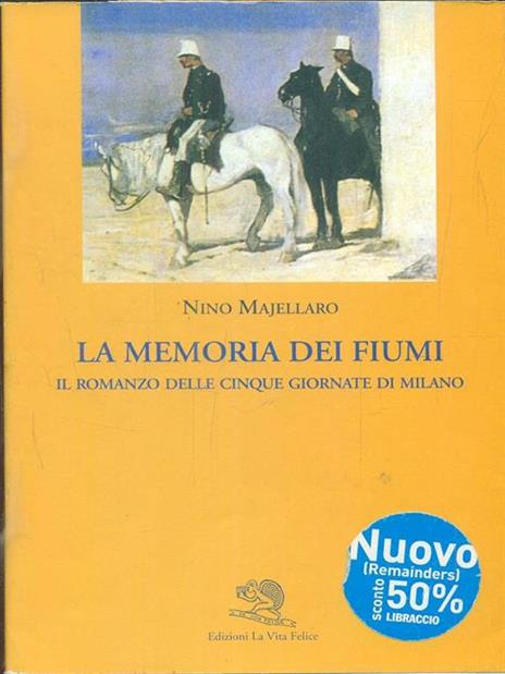 La memoria dei fiumi - Nino Majellaro - 4