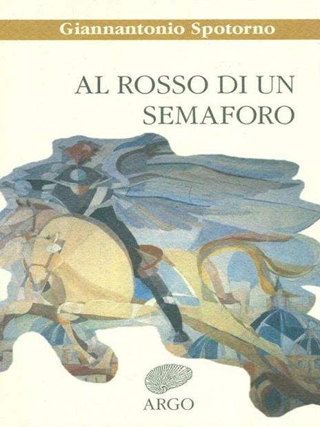 Al rosso di un semaforo - 7