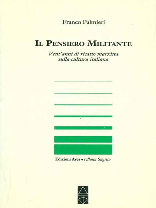 Il pensiero militante - Franco Palmieri - 6