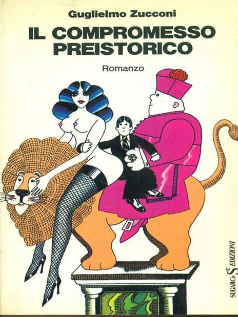 Il compromesso preistorico - Guglielmo Zucconi - copertina