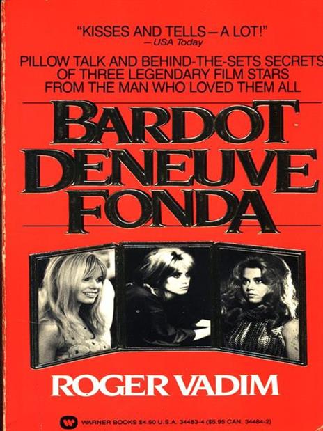 Bardot deneuve fonda - Roger Vadim - copertina