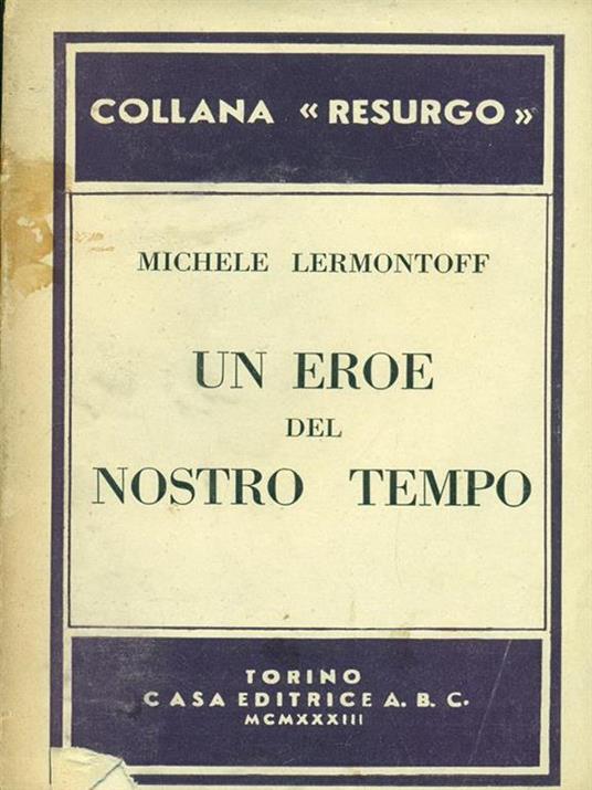 Un eroe del nostro tempo - Michail Jur'evi Lermontov - copertina