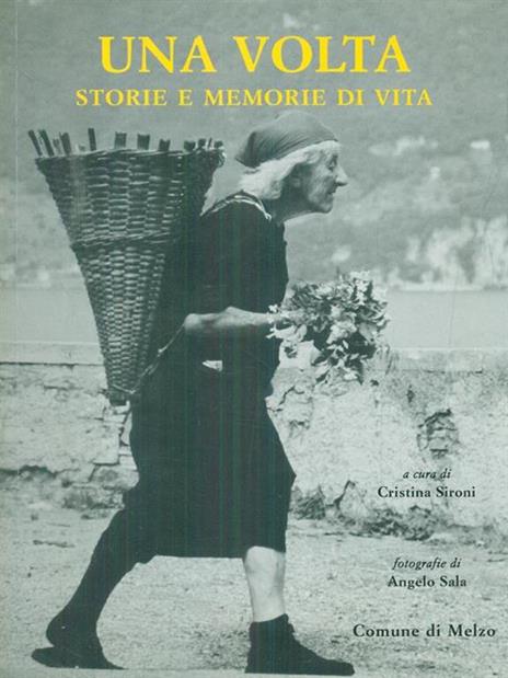 Una volta storie e memorie di vita - Sironi,Sala - 2