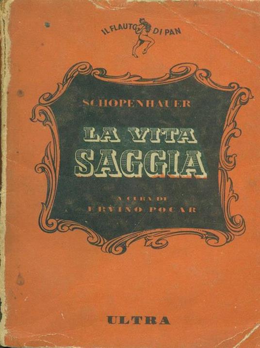 La vita saggia - Arthur Schopenhauer - 4