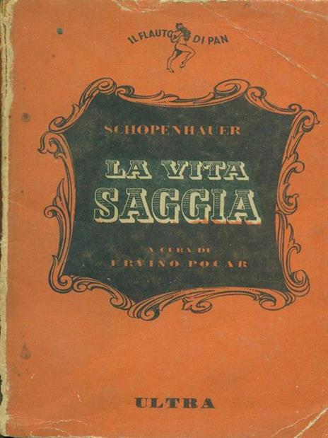 La vita saggia - Arthur Schopenhauer - 3