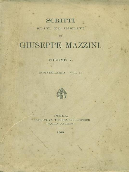 Scritti editi ed inediti di Giuseppe Mazzini Vol. V - Giuseppe Mazzini - 7