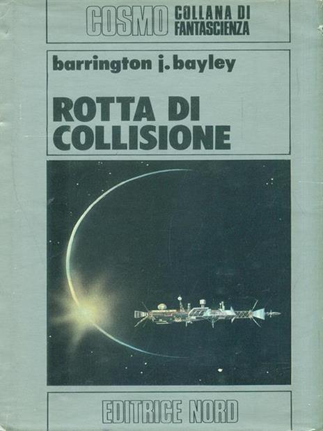 Rotta di collisione - Barrington J. Barrington - 8