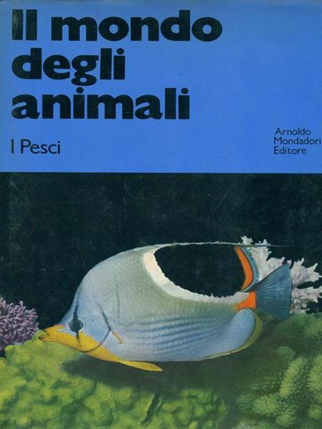 Il mondo degli animali I pesci - 5