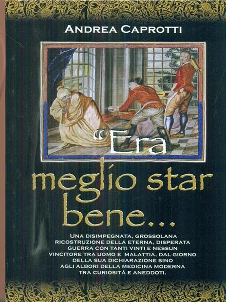 Meglio star bene - Andrea Caprotti - 2