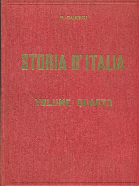 Storia d'Italia volume quarto - Paolo Giudici - 9