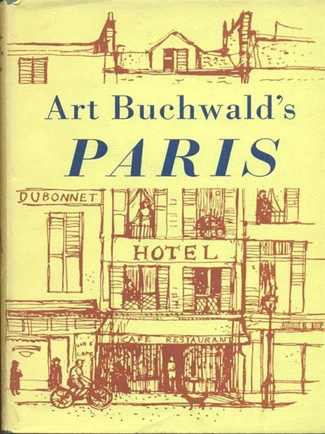 Art Buchwald's Paris - 4