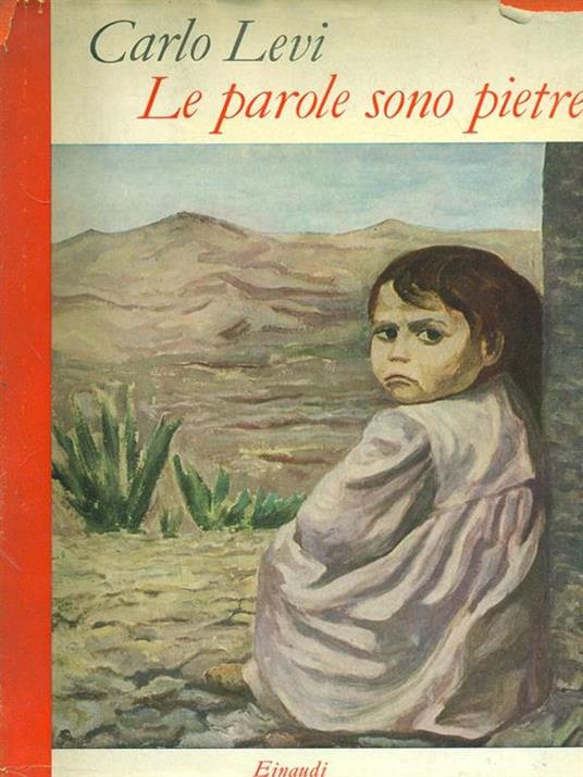 Le parole sono pietre - Carlo Levi - 2