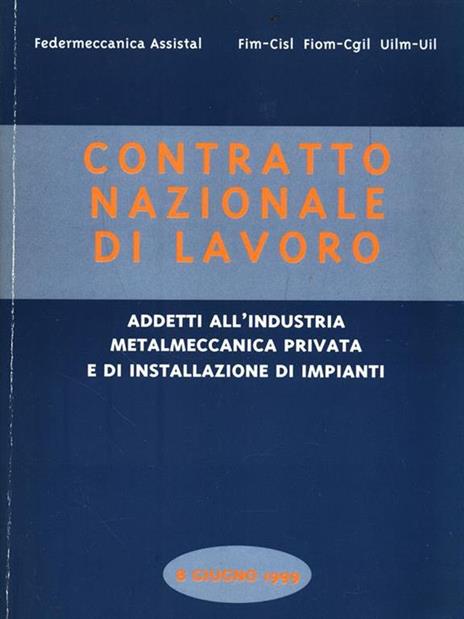 Contratto nazionale di lavoro. 8 Giugno 1999 - copertina