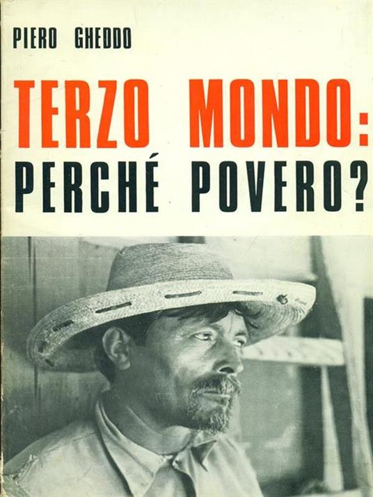 Terzo mondo: perché povero? - Piero Gheddo - copertina