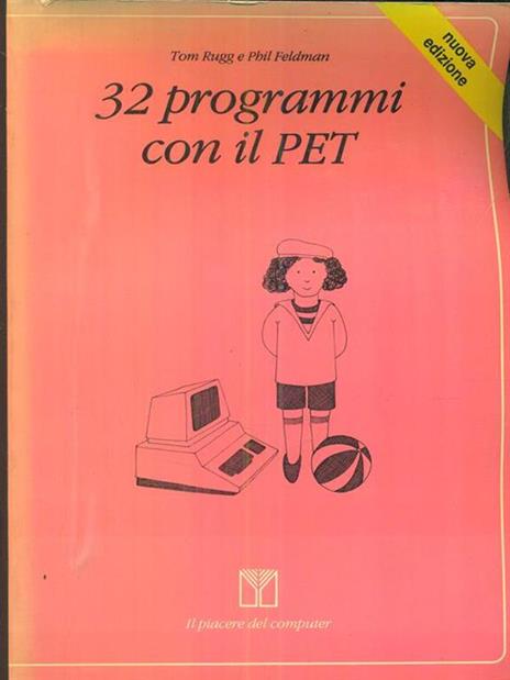 Programmi con il PET - Rugg,Feldman - copertina