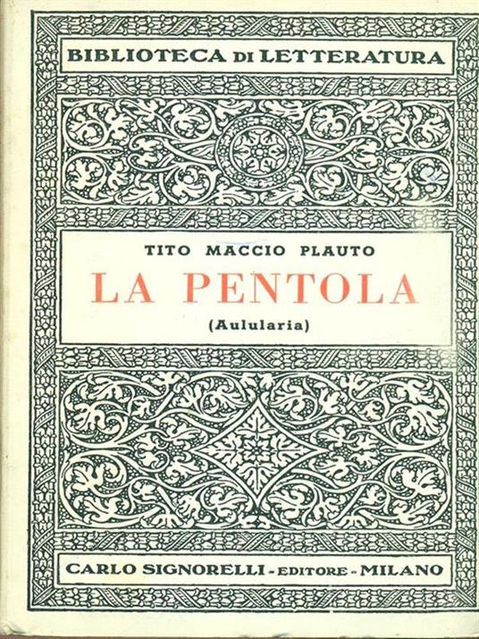 La pentola - T. Maccio Plauto - 3